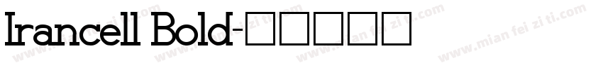 Irancell Bold字体转换